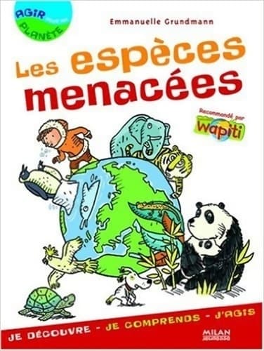 Les espèces menacées - Emmanuelle Grundmann