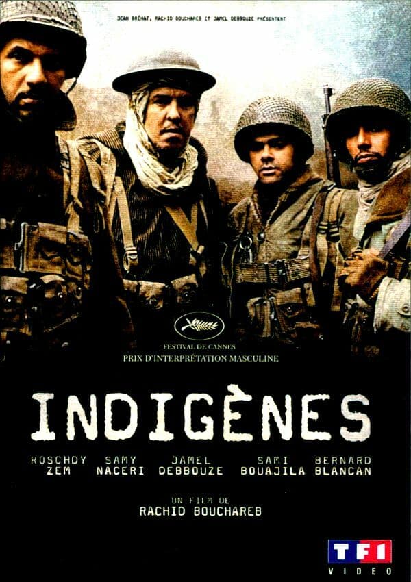Indigènes - Rachid Bouchareb